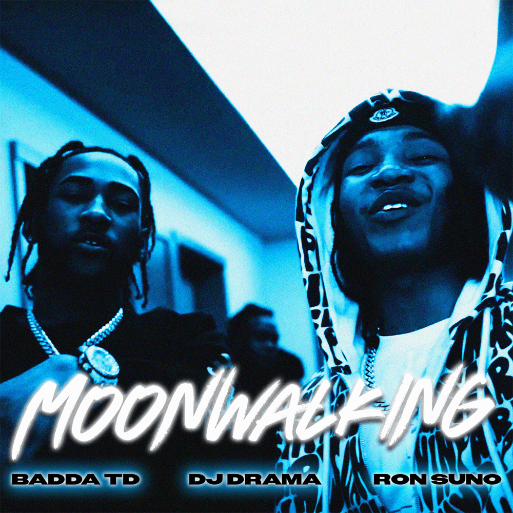 Album cover art for "Moonwalking" by Badda TD