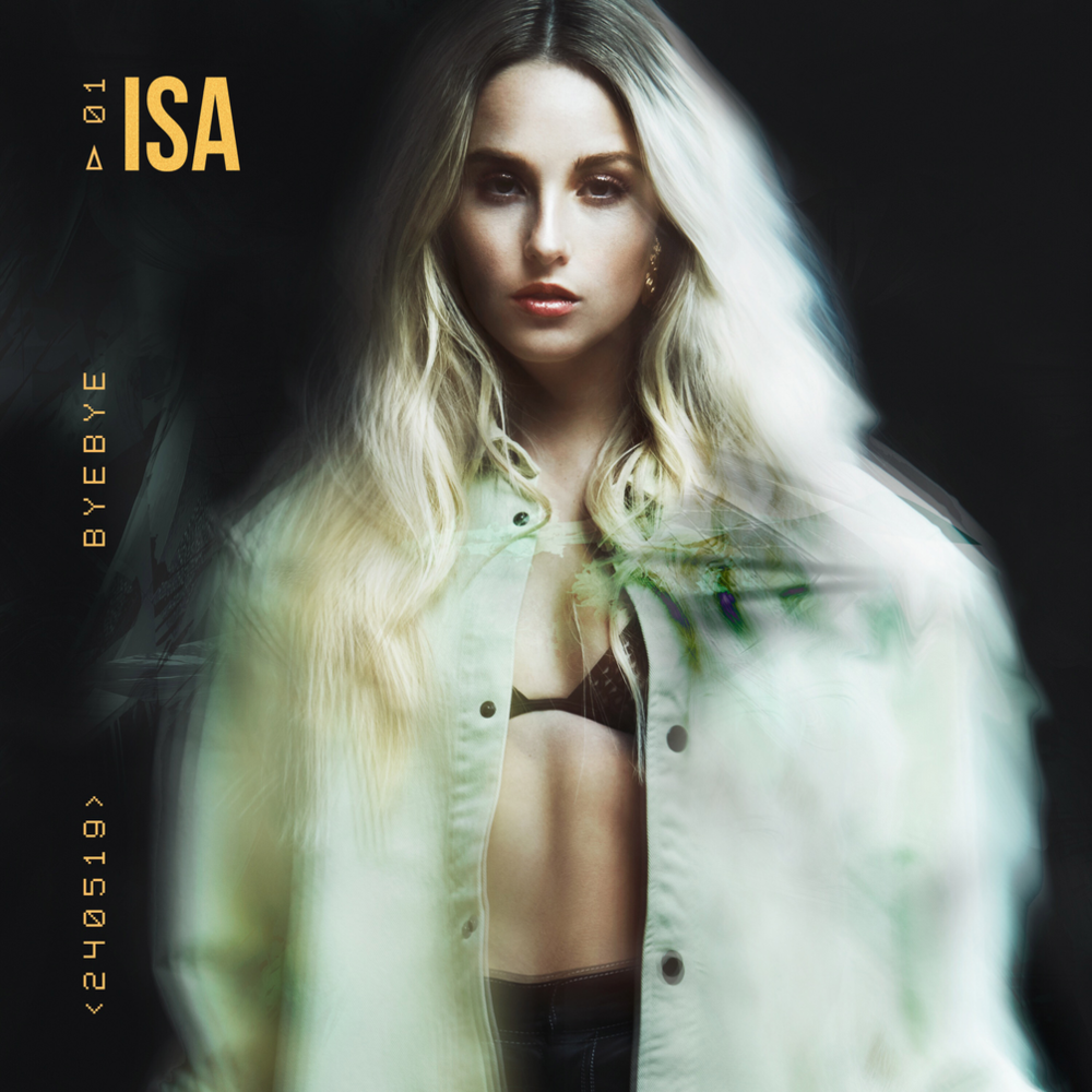 Bye Bye by ISA