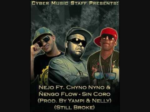 Album cover art for "Sin Coro" by Ñejo & Ñengo Flow & Chyno Nyno