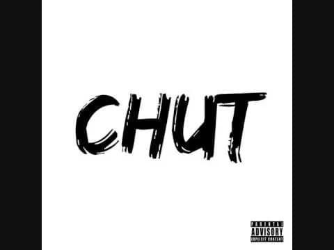 Album cover art for "Chut" by Djadja & Dinaz