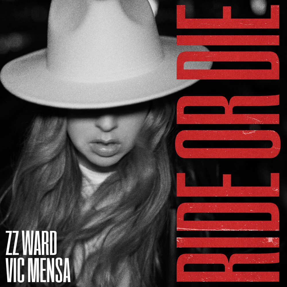 Album cover art for "Ride or Die" by ZZ Ward & VIC MENSA