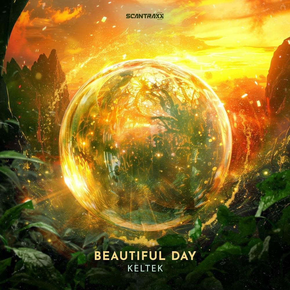 Beautiful Day by KELTEK