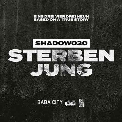 Album cover art for "Sterben jung" by Shadow030