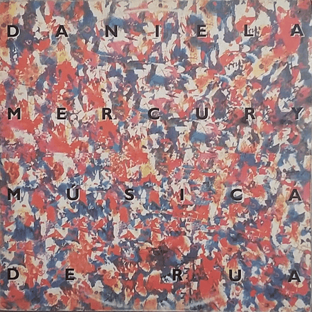 Album cover art for "Música De Rua" by Daniela Mercury