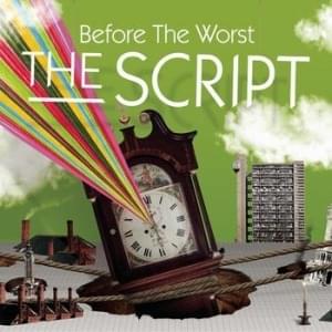 Album cover art for "Before the Worst" by The Script
