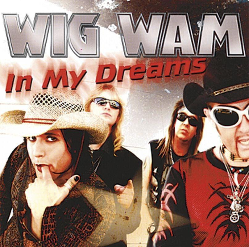 Album cover art for "In My Dreams" by Wig Wam