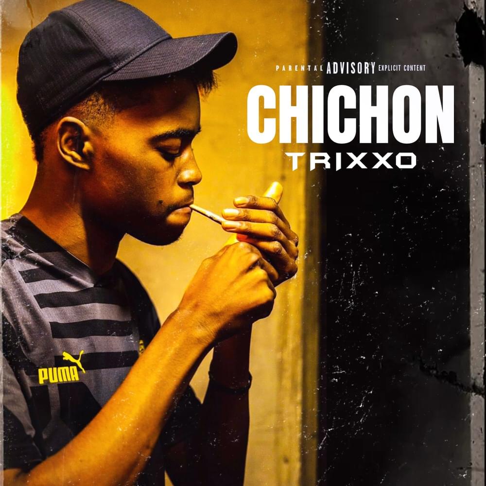 Album cover art for "Chichon" by Trixxo