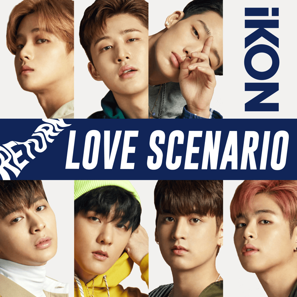 LOVE SCENARIO (Japanese Ver.) by ​iKON
