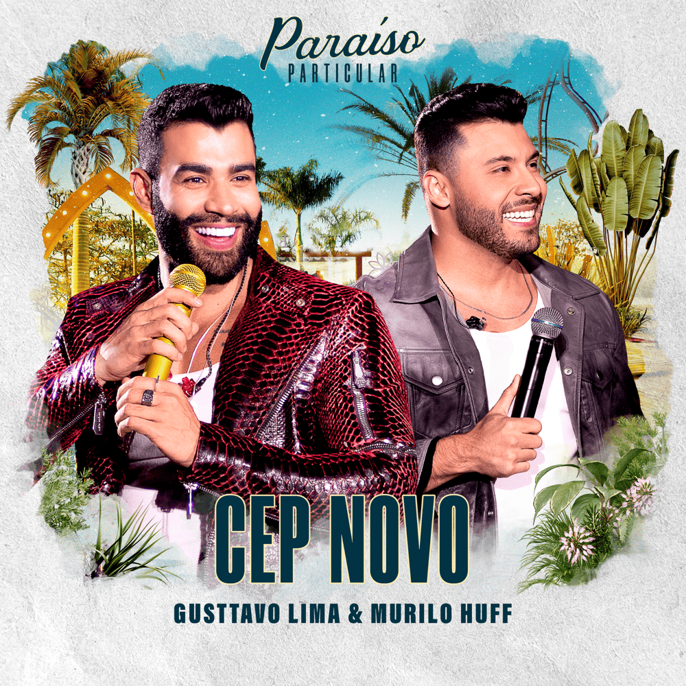 Album cover art for "Cep Novo (Ao Vivo)" by Gusttavo Lima & Murilo Huff