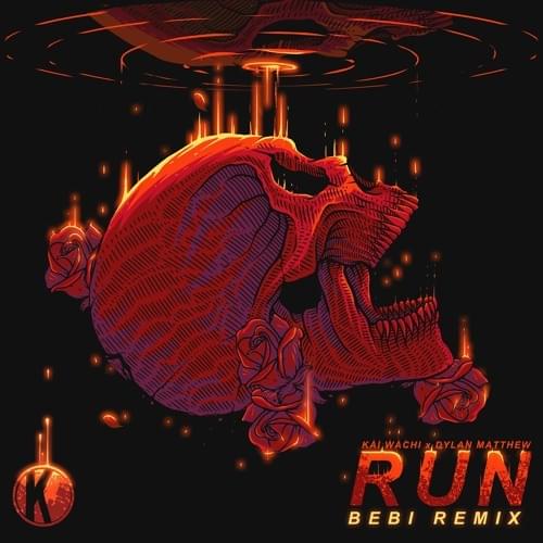 Album cover art for "Run (Bebi Remix)" by Kai Wachi