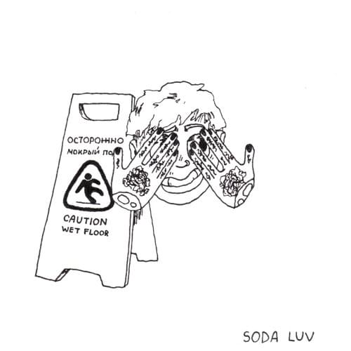 Album cover art for "ОСТОРОЖНО! МОКРЫЙ ПОЛ (CAUTION! WET FLOOR)" by SODA LUV