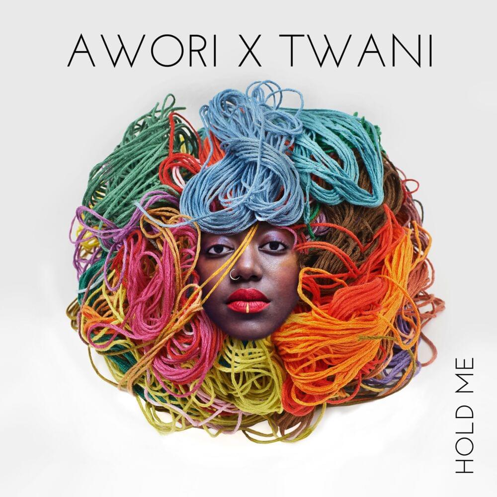 Hold Me by Awori