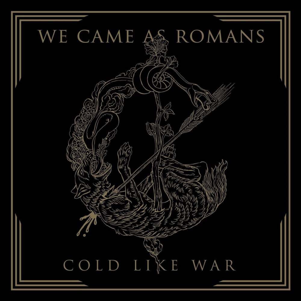 Cold Like War by We Came As Romans