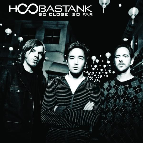 Album cover art for "So Close, So Far" by Hoobastank