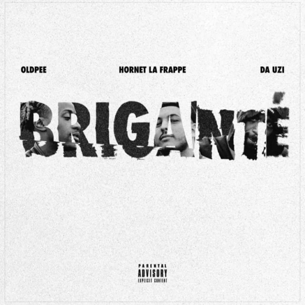 Album cover art for "Briganté" by OldPee & Hornet La Frappe & ​DA Uzi