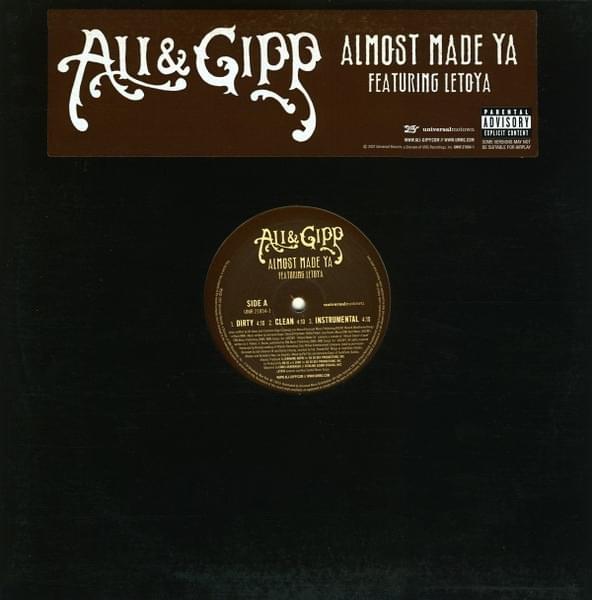 Almost Made Ya by Ali & Gipp