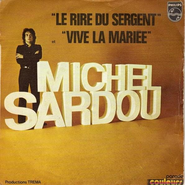 Album cover art for "Vive la mariée" by Michel Sardou