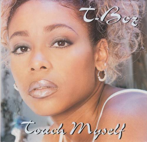 Touch Myself by T-Boz