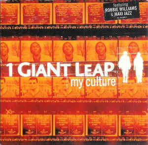 Album cover art for "My Culture" by NOW That’s What I Call Music! & Robbie Williams & Maxi Jazz