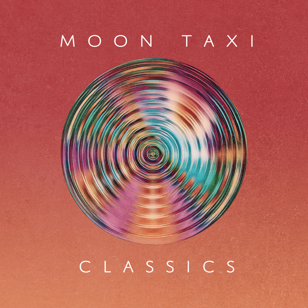 Album cover art for "Classics" by Moon Taxi