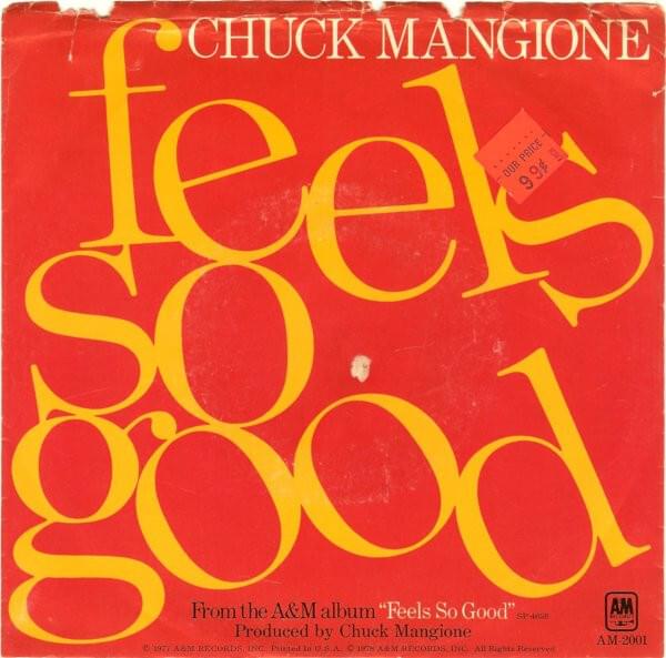 Album cover art for "Feels So Good" by Chuck Mangione