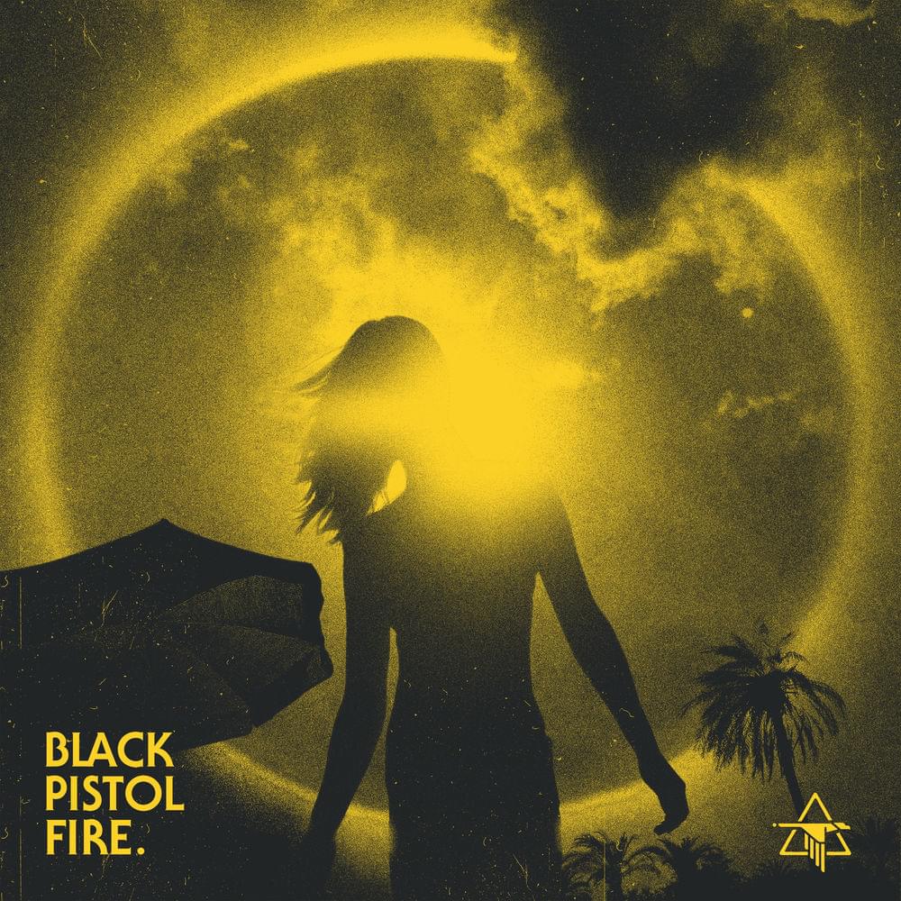Album cover art for "Black Halo" by Black Pistol Fire
