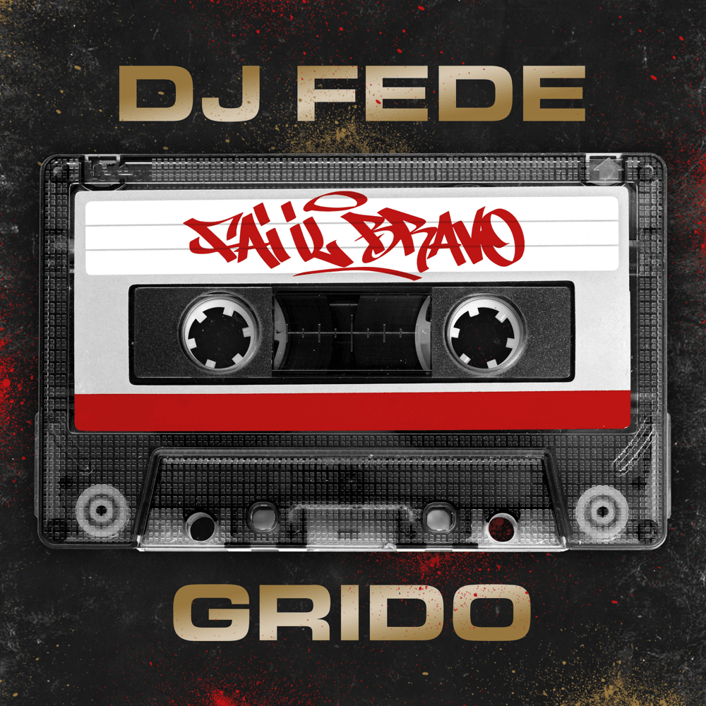 Album cover art for "Fai Il Bravo" by DJ Fede