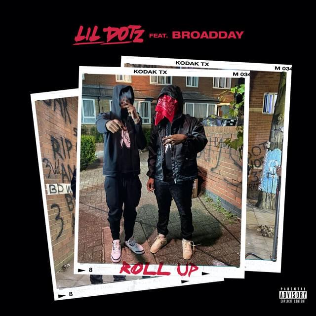 Album cover art for "Roll Up" by Lil Dotz & Broadday