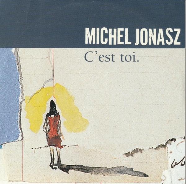 Album cover art for "C’Est Toi" by Michel Jonasz
