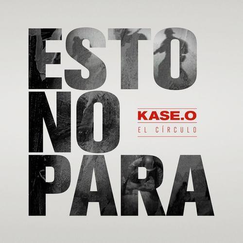 Album cover art for "Esto no para" by Kase.O