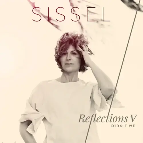 Album cover art for "Didn’t We" by Sissel
