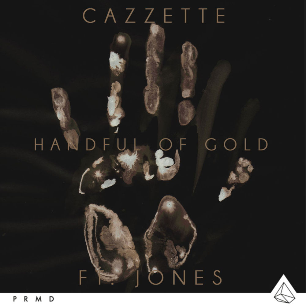 Album cover art for "Handful of Gold" by CAZZETTE & JONES