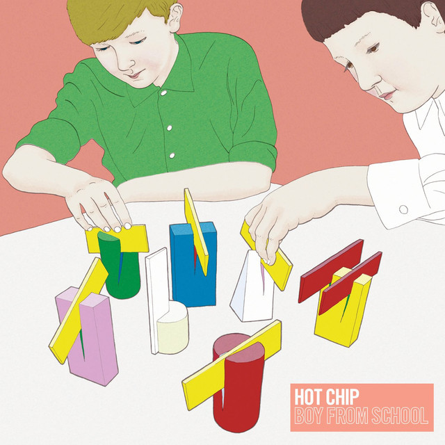 Boy From School by Hot Chip
