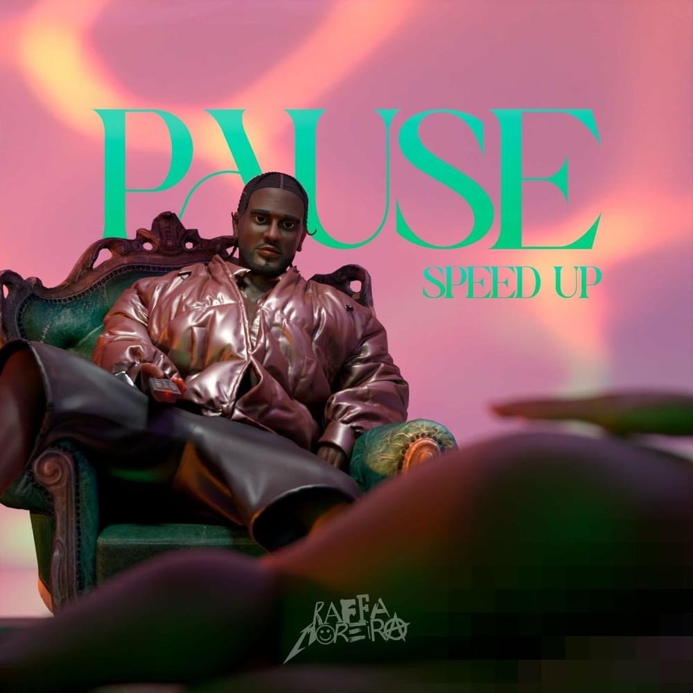 Album cover art for "Pause (SPEED UP)" by Raffa Moreira