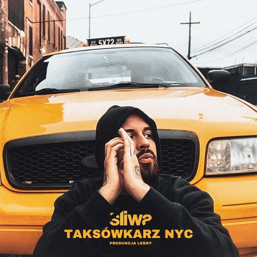 Album cover art for "Taksówkarz NYC" by Śliwa