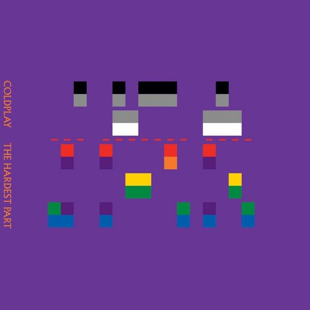 Album cover art for "The Hardest Part" by Coldplay