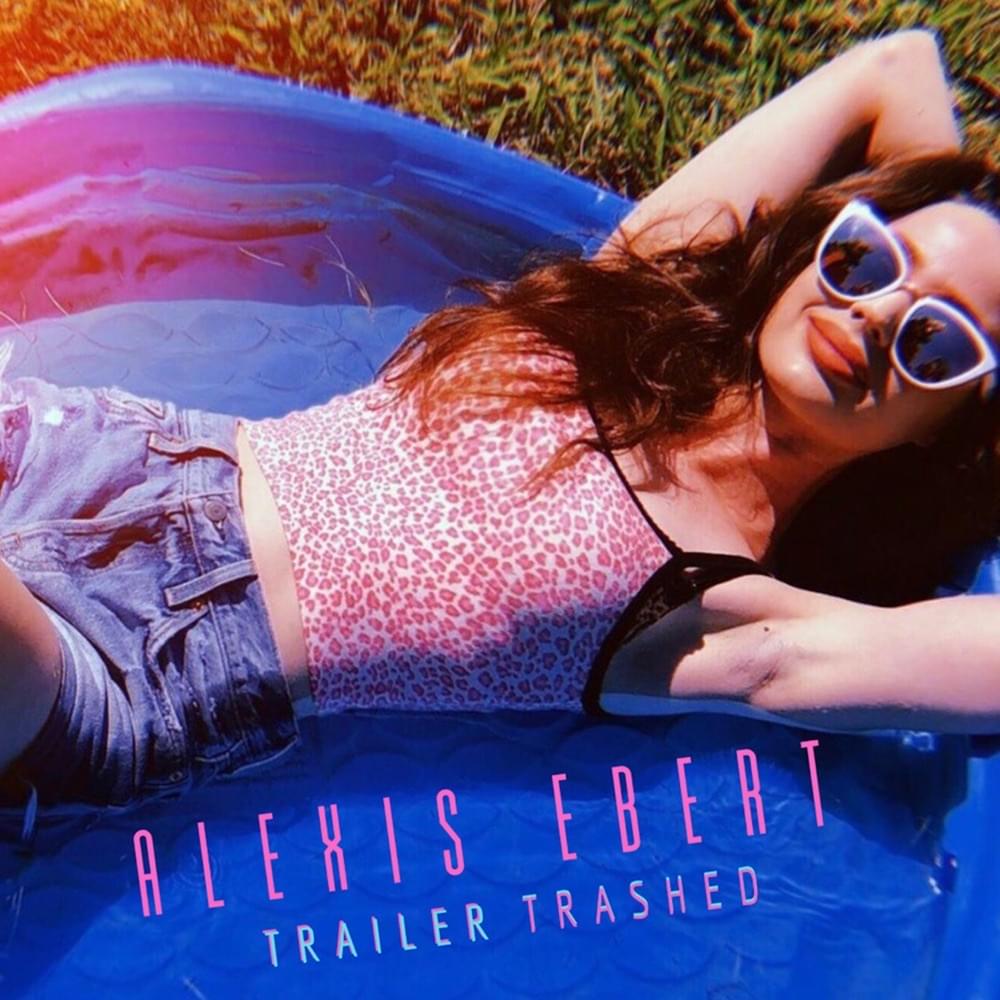 Trailer Trashed by Alexis Ebert