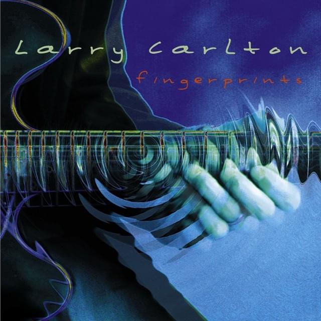 Album cover art for "All Thru The Night" by Larry Carlton