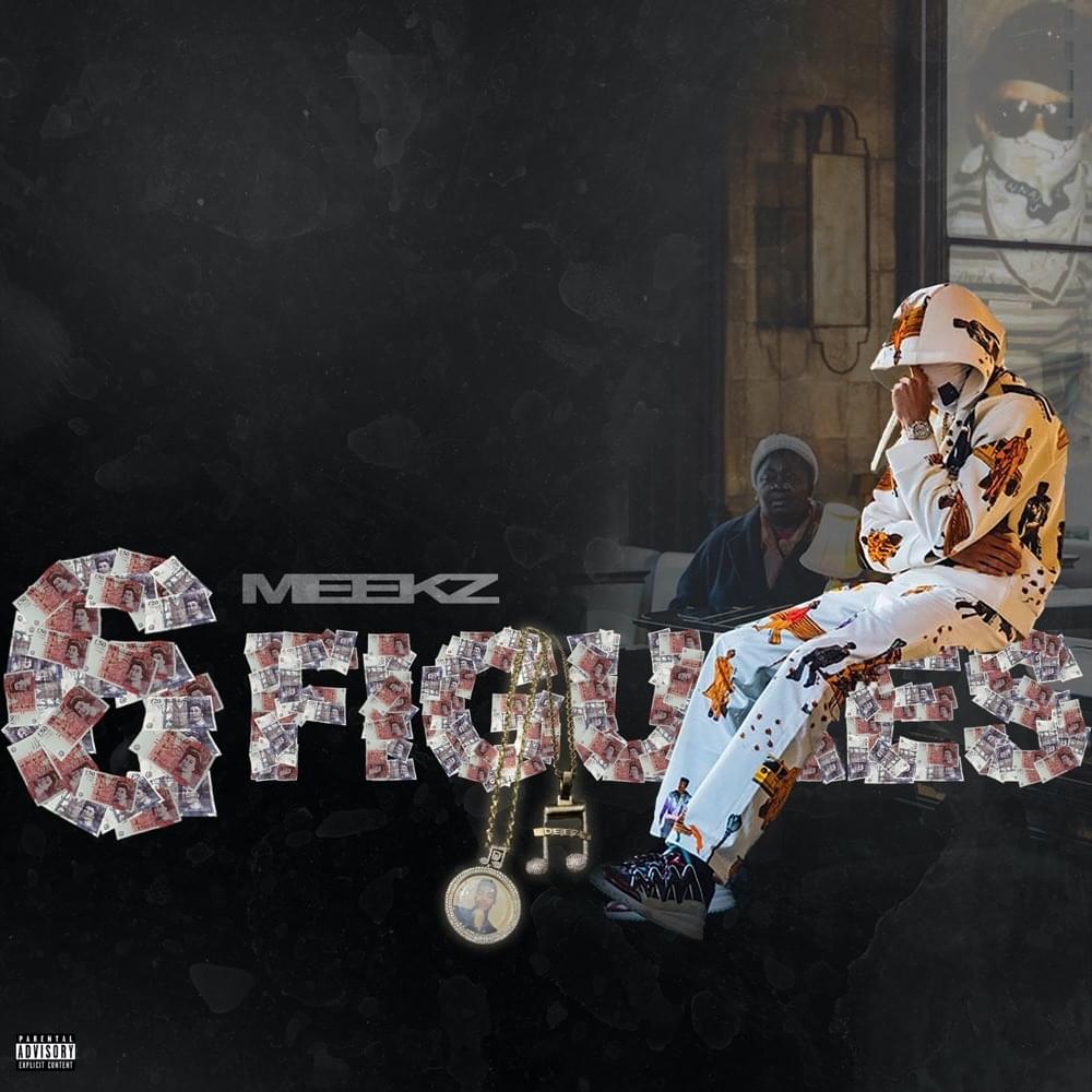 Album cover art for "6 Figures" by Meekz