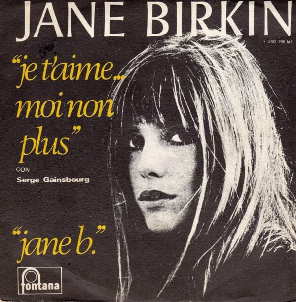Je t’aime moi non plus by Jane Birkin