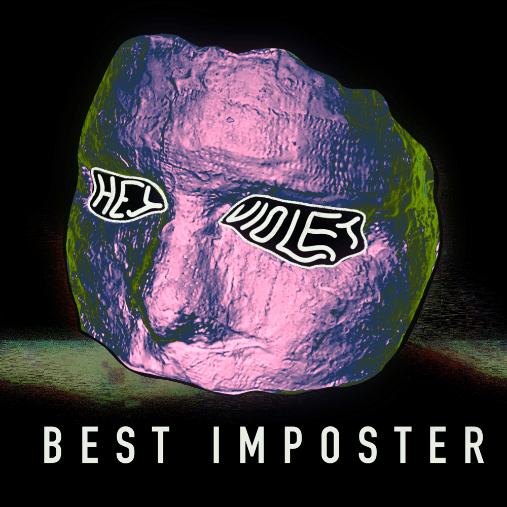 Album cover art for "Best Imposter" by Hey Violet