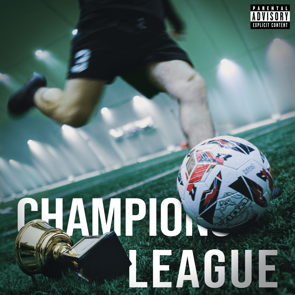 Album cover art for "CHAMPIONS LEAGUE" by Haranczykov