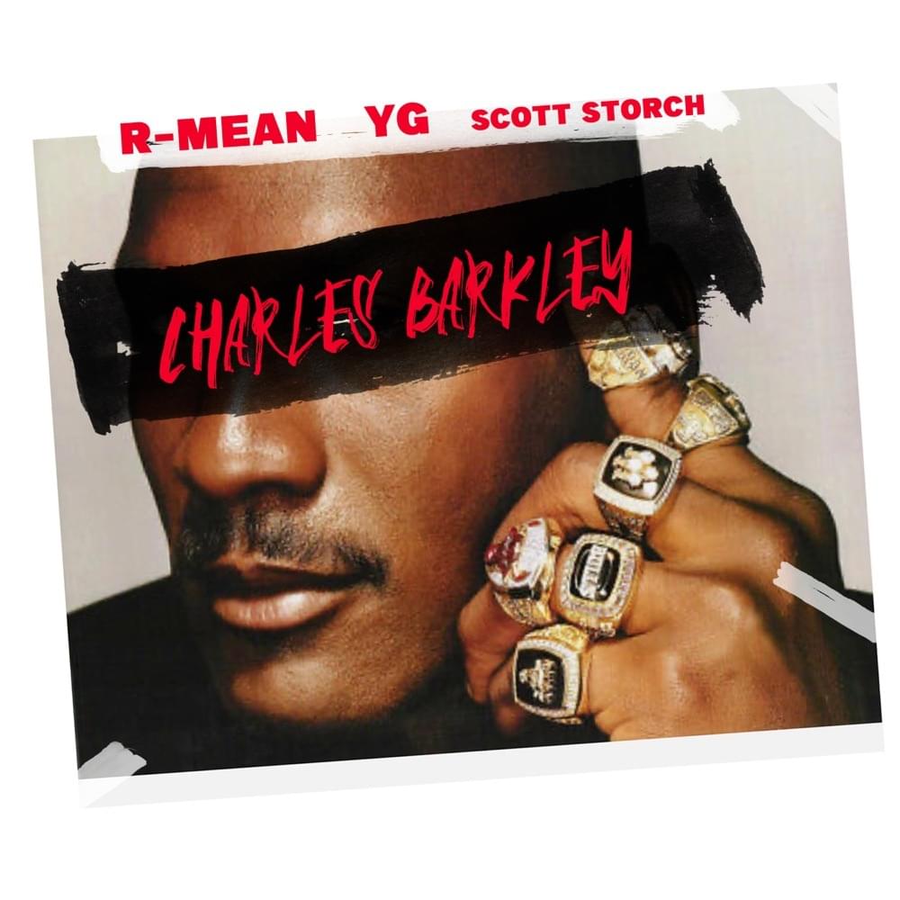 Album cover art for "Charles Barkley" by R-Mean & YG