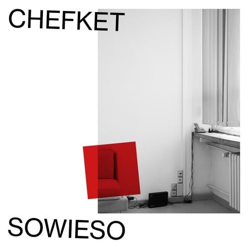 Album cover art for "Sowieso" by Chefket