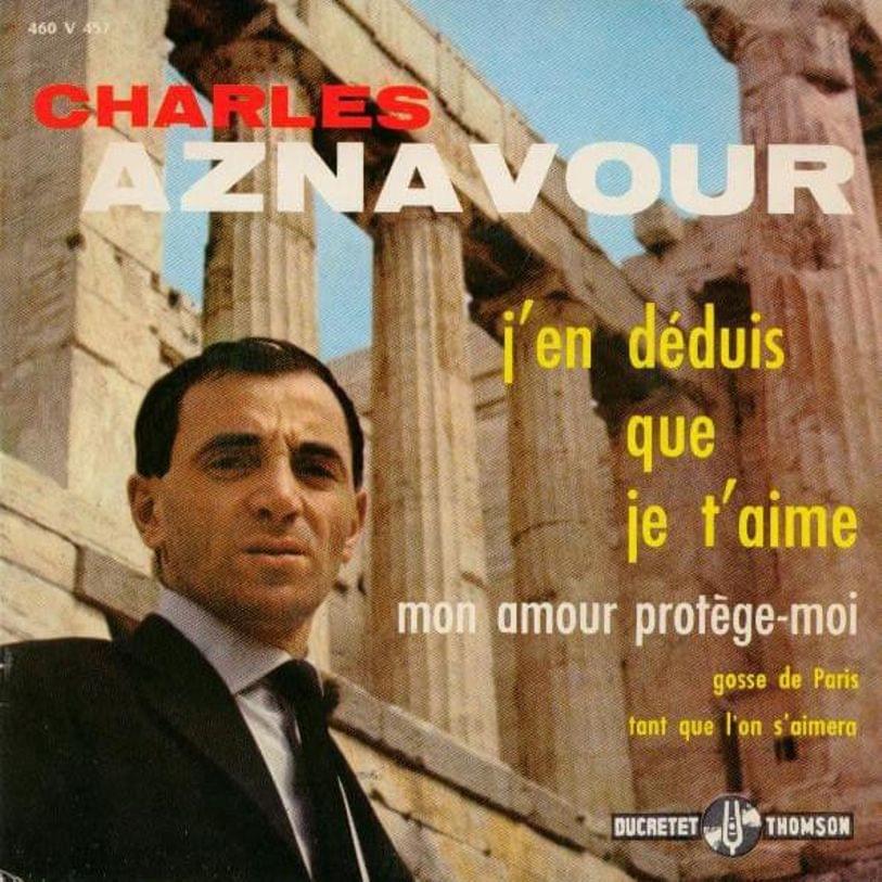Album cover art for "J’en déduis que je t’aime" by Charles Aznavour