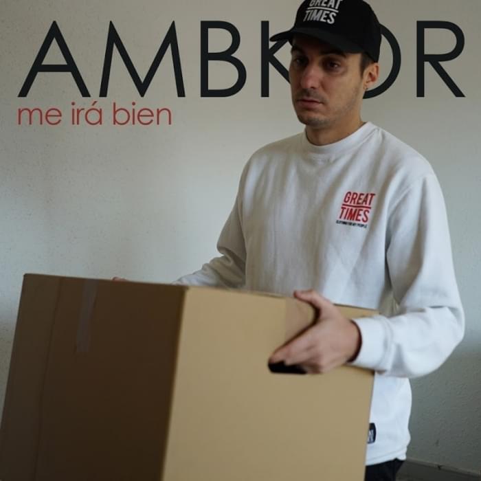 Album cover art for "Me irá bien" by AMBKOR