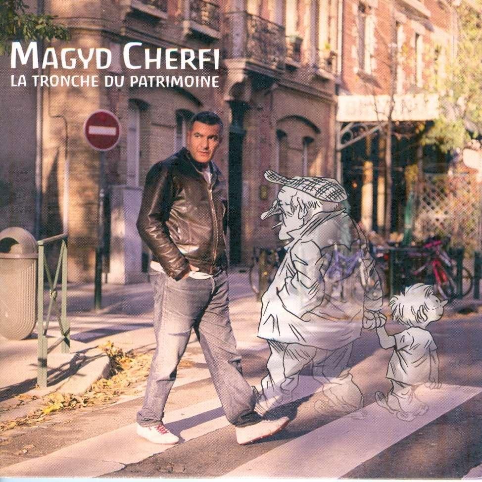 Album cover art for "La tronche du patrimoine" by Magyd Cherfi