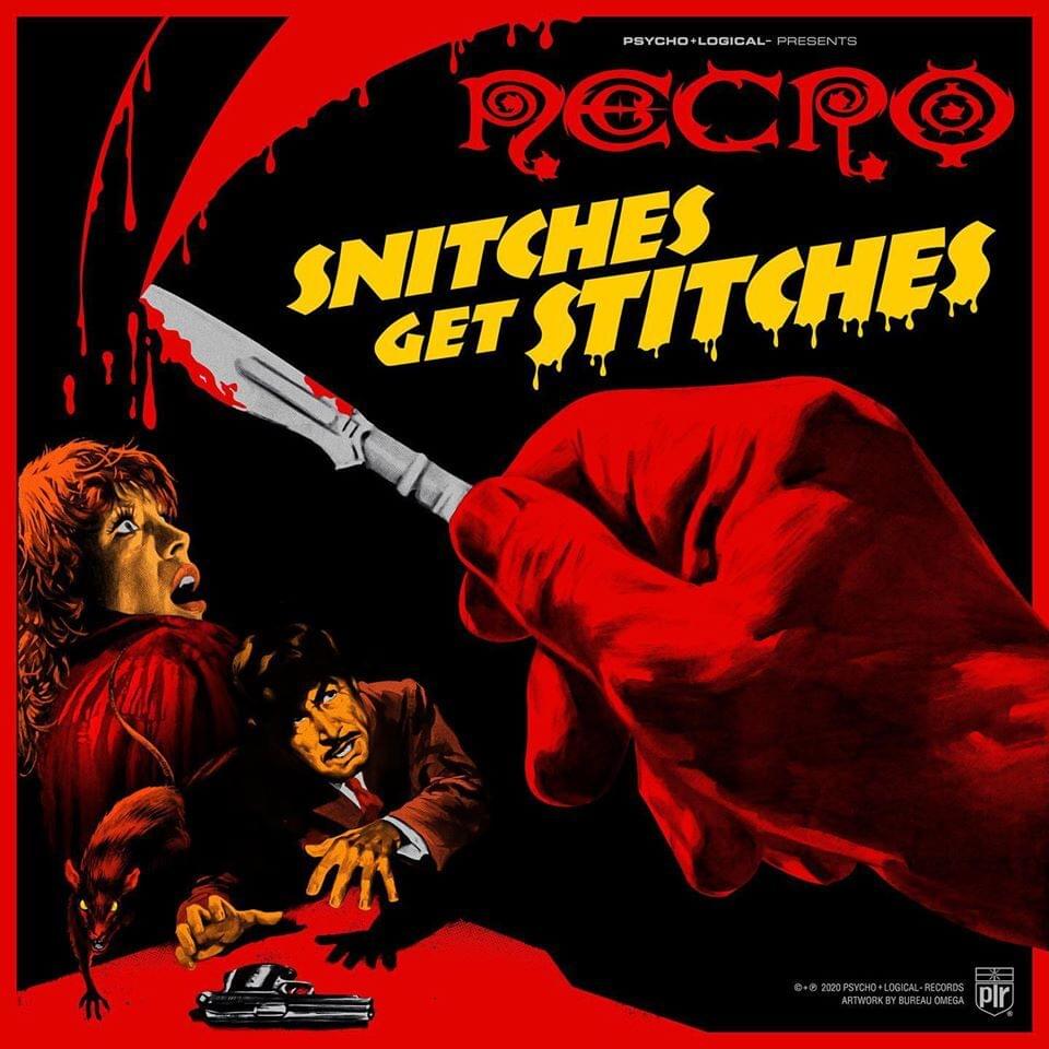 Album cover art for "Snitches Get Stitches" by Necro