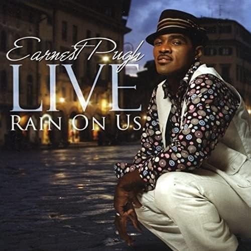 Rain on Us by Earnest Pugh