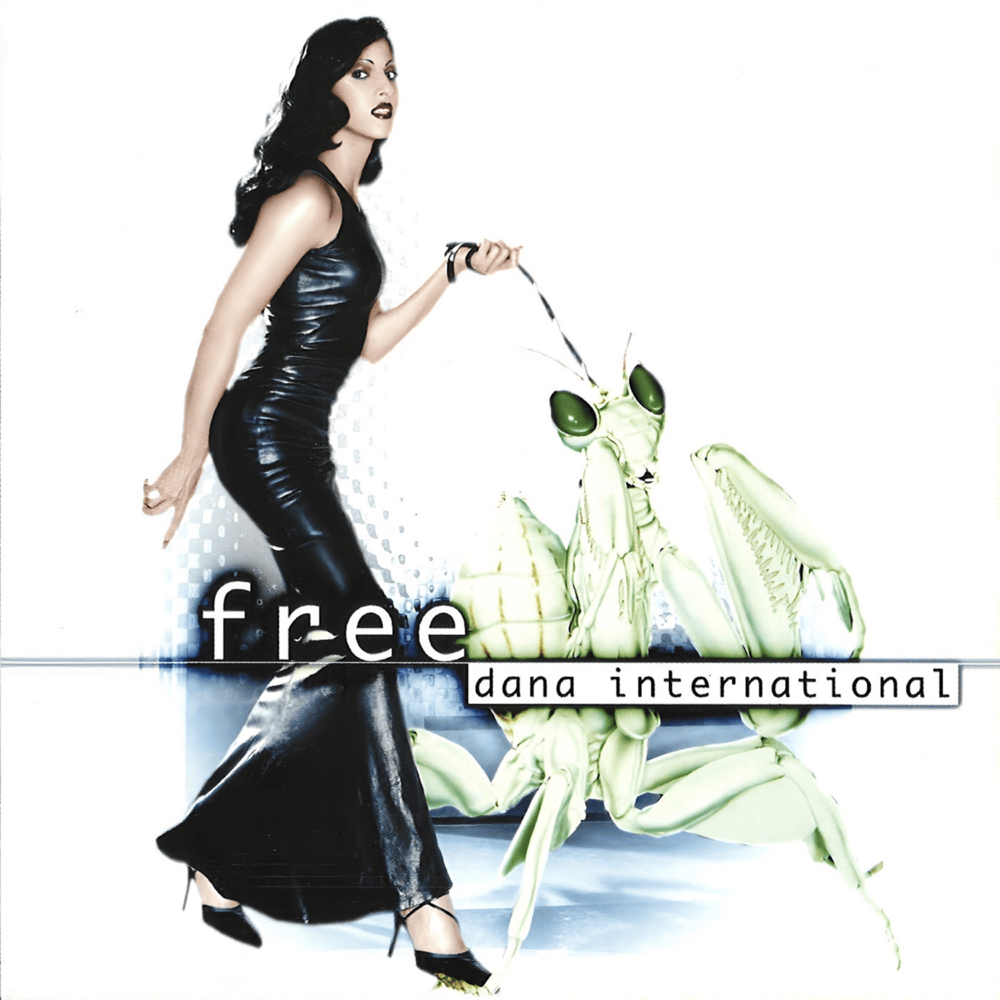 Free by Dana International - דנה אינטרנשיונל